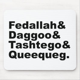 Mousepad Amigos do pau de Fedallah Daggoo Tashtego Queequeg