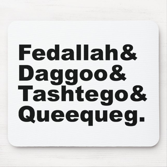 Mousepad Amigos do pau de Fedallah Daggoo Tashtego Queequeg (Frente)