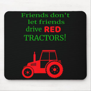 Mousepad Amigos não deixam amigos dirigir tratores vermelho