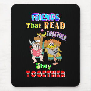 Mousepad Amigos Que Leram Juntos Fiquem Juntos