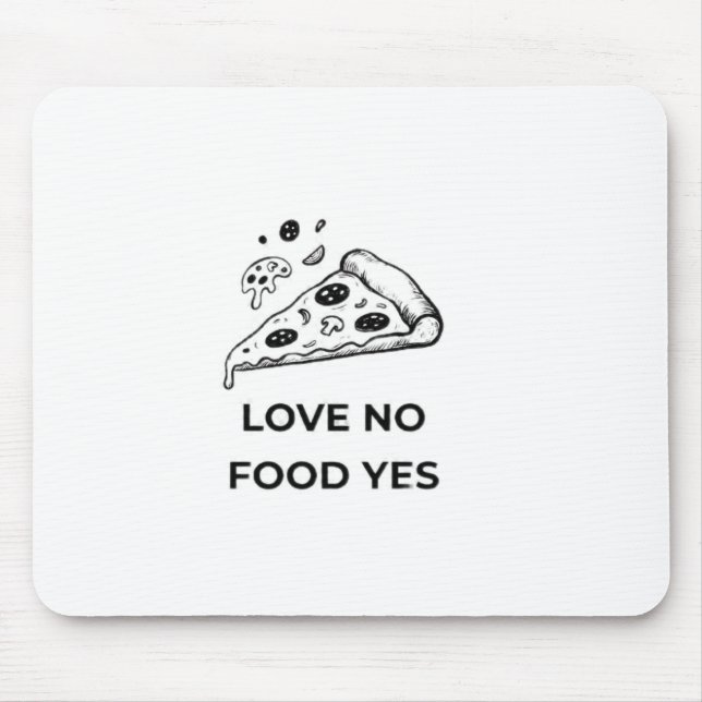 Mousepad Amo nenhum alimento sim (Frente)