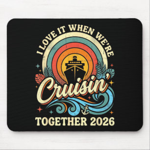 Mousepad Amo quando estamos navegando juntos 2026 cruzeiro