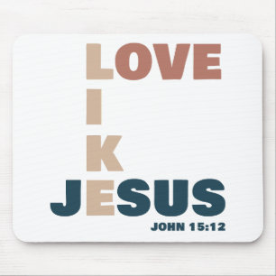 Mousepad Amor como Jesus - João 15:12 Cristão das Mulheres