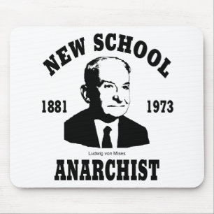 Mousepad Anarquista novo  --  Ludwig von Mises