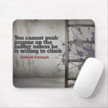 Andrew Carnegie Inspirational Cote "Push Up"