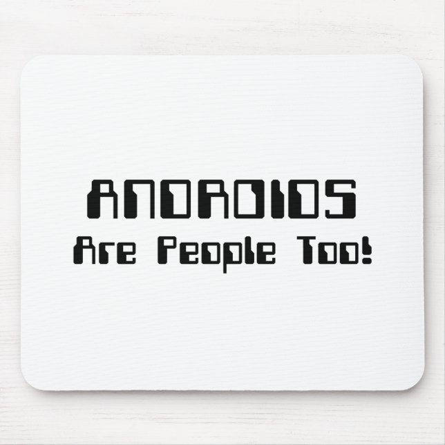 Mousepad ANDROIDES Também São Pessoas! (Frente)