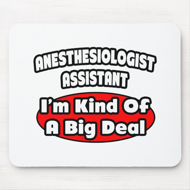 Mousepad Anestesiologista Assistente.. Grande negócio (Frente)