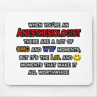 Mousepad Anestesiologista... OMG WTF LOL