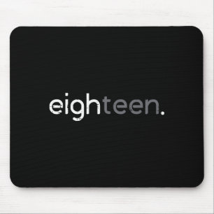Mousepad Aniversário de 18 anos Dezoito 18 Anos Bday Homens