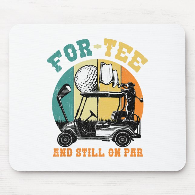 Mousepad Aniversário de 40 anos De Golfe Quarenta Ainda Em  (Frente)