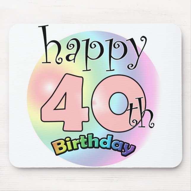 Mousepad Aniversário de 40 anos Feliz (roze) (Frente)