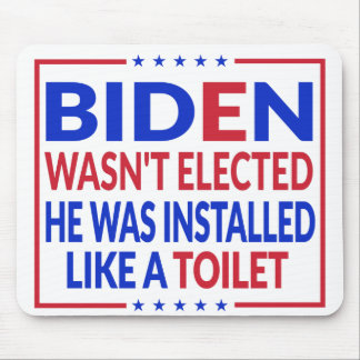 Mousepad Anti-Biden, Joe Biden Como Um Banheiro - Anti-Bide