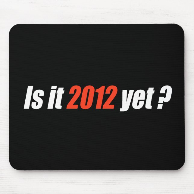Mousepad Anti-Obama Bumpersticker - é 2012 ainda (Frente)