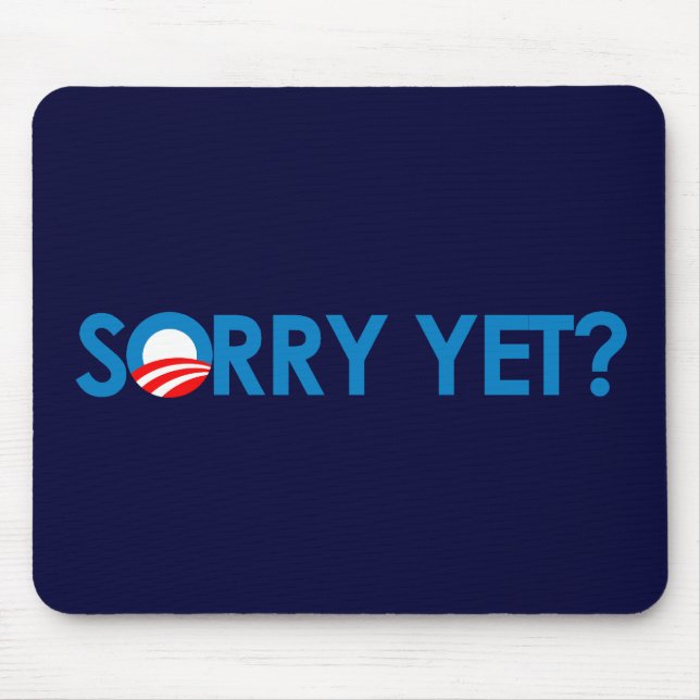 Mousepad Anti-Obama - pesaroso ainda (Frente)