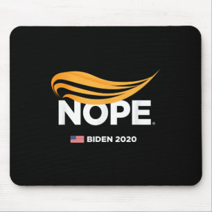 Mousepad Anti-trump, Biden 2020, Trump Nope, Trump No,