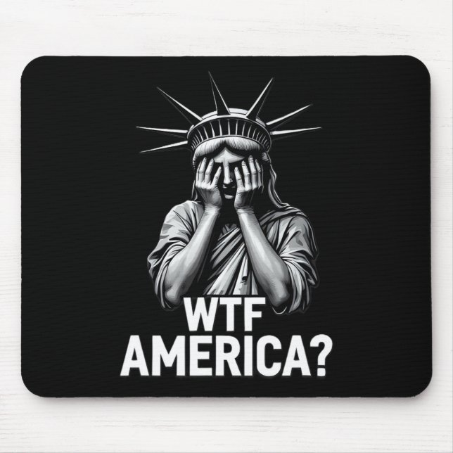 Mousepad Anti-trump Political And Democracy Wtf America 2  (Frente)