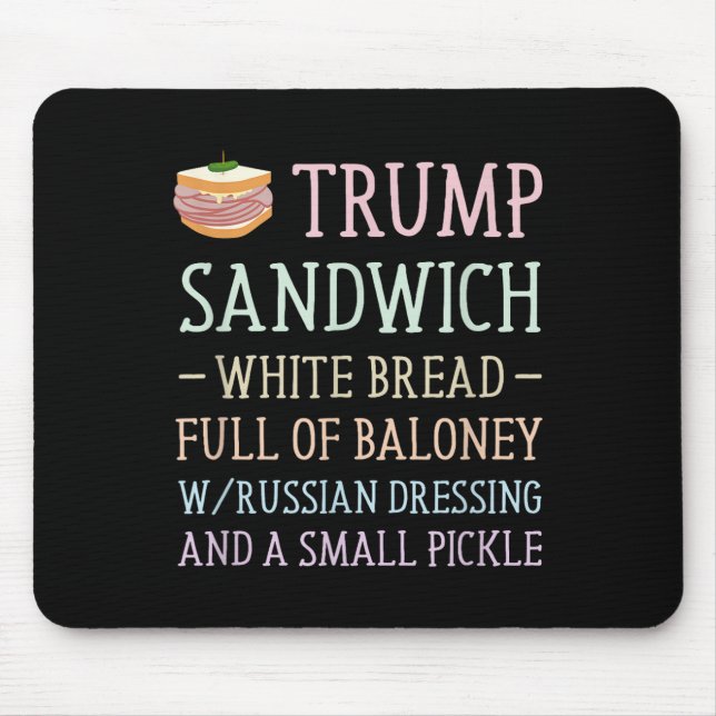 Mousepad Anti Trump Sinal de Sandwich Engraçado (Frente)