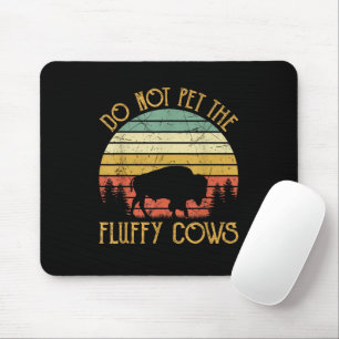 Mousepad Antigo Não Acaricie as Vacas Fofas Búfalo Retrô