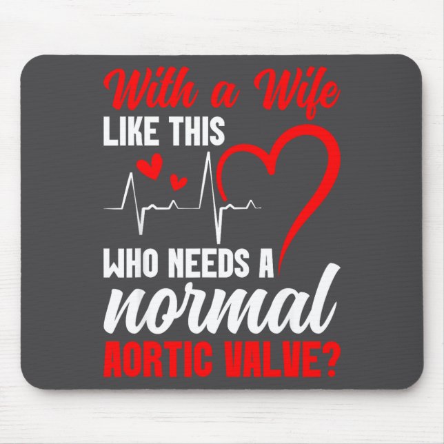 Mousepad Aortic Valve Warrior Wife Heart Surgery Valve Repl (Frente)