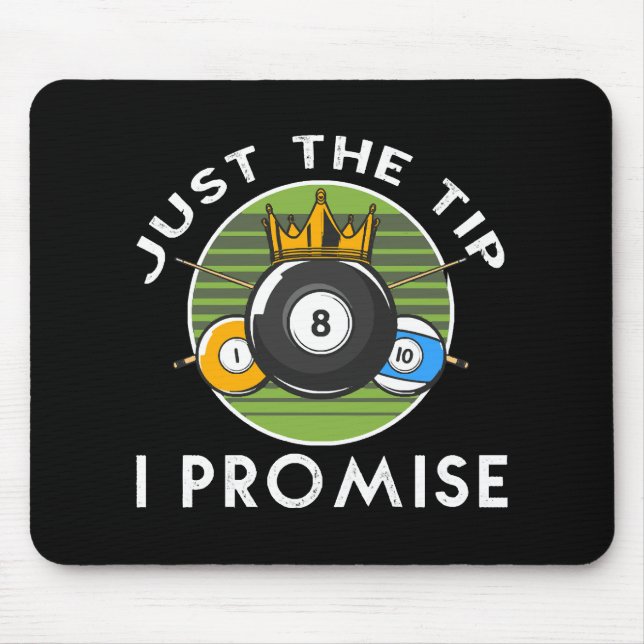 Mousepad Apenas a Ponta Eu Prometo Bilhar (Frente)