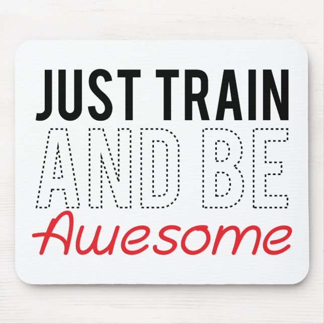 Mousepad Apenas o trem e seja impressionante (Frente)