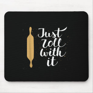 Mousepad Apenas Role Com Isso Presente Engraçado Para Amant