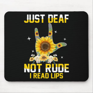 Mousepad Apenas surdo não rude ouvir insatisfatório sinal A