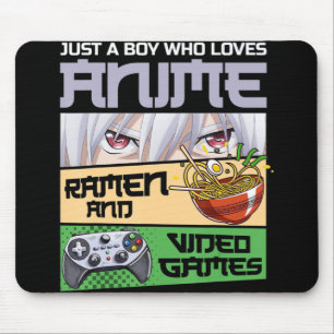 Mousepad Apenas um menino que ama anime Ramen e Videos game