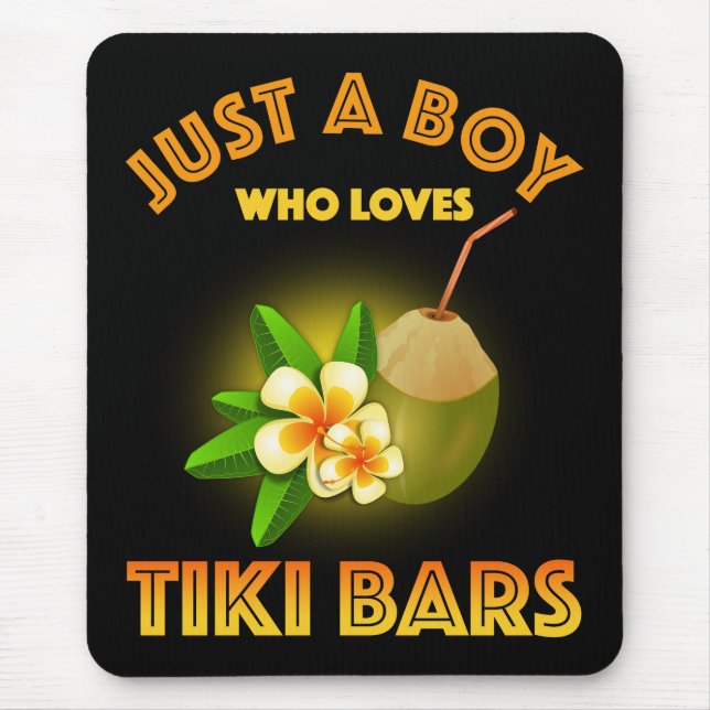 Mousepad Apenas Um Menino Que Ama Bares De Tiki (Frente)