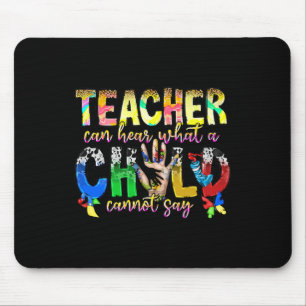 Mousepad Apenas um professor especial pode ouvir o que uma