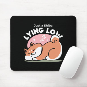Mousepad Apenas um Shiba Mente Baixo: Design de Shiba Inu C