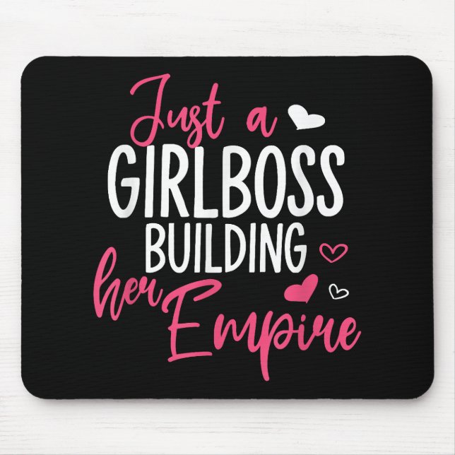 Mousepad Apenas uma chefe de menina construindo seu império (Frente)