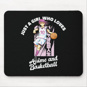Mousepad Apenas uma garota que ama anime e basquete Merch B