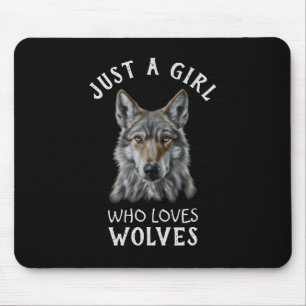 Mousepad Apenas uma garota que ama lobos
