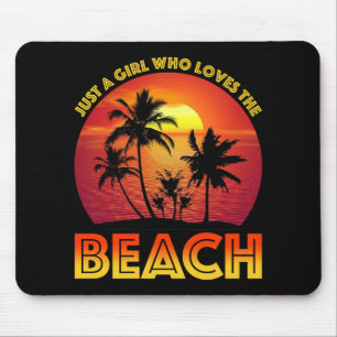 Mousepad Apenas Uma Menina Que Ama A Praia