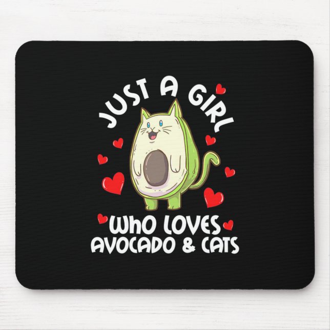 Mousepad Apenas Uma Menina Que Ama Avocado E Gatos (Frente)
