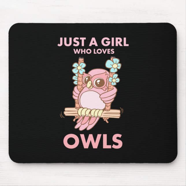 Mousepad Apenas Uma Menina Que Ama Corujas (Frente)