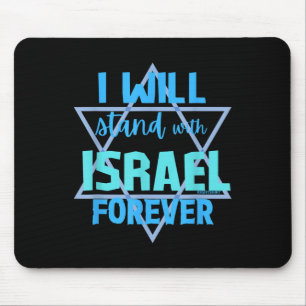 Mousepad Apoiando o judeu... eu estarei com Israel Foreve