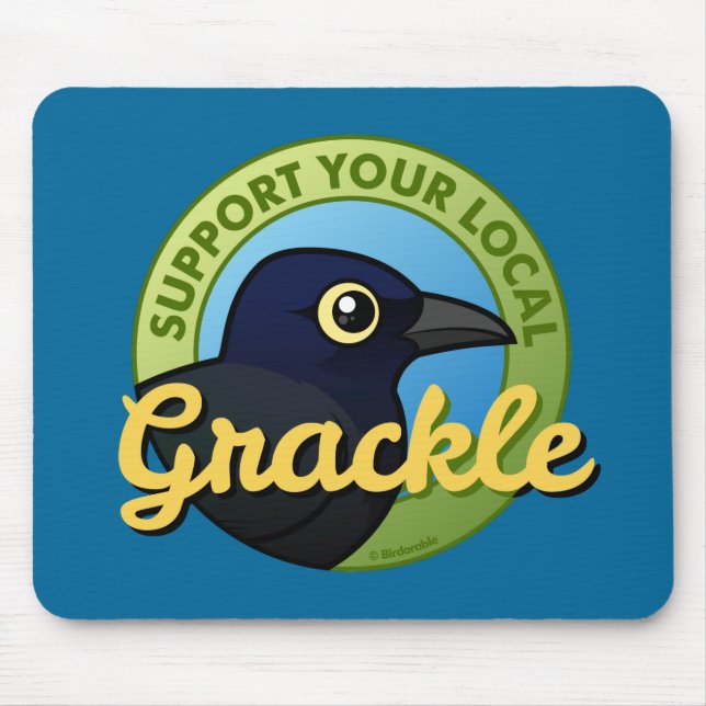 Mousepad Apoie seu Grackle local (Frente)