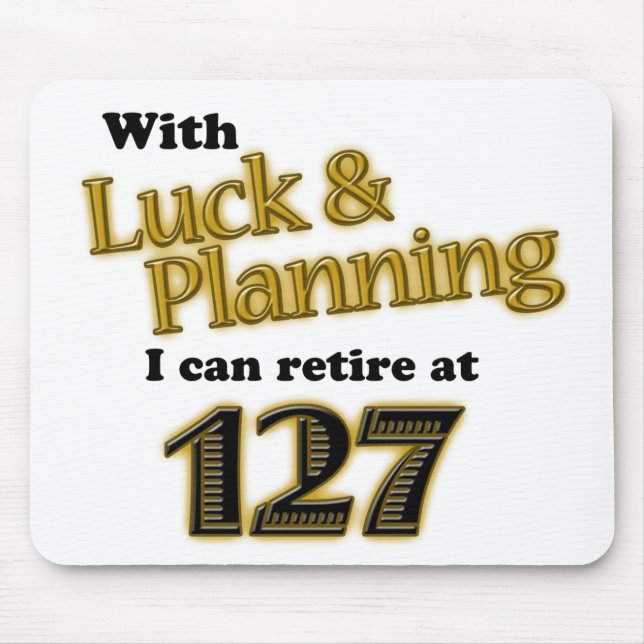 MOUSEPAD APOSENTADORIA! (Frente)