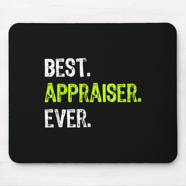 Mousepad Appraiser Ever  (Frente)