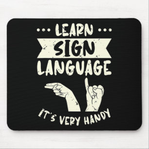 Mousepad Aprender a linguagem de sinais É muito útil a cons