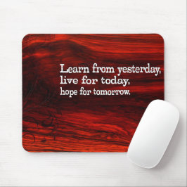 Mousepad "Aprender, viver, esperar" Citação Inspiracional