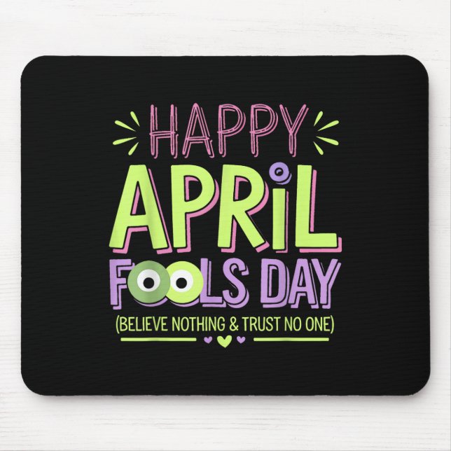 Mousepad April Fools Day Brincadeiras Shirt Kit 1rua Piadas (Frente)