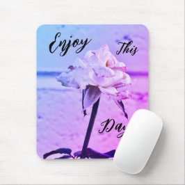 Mousepad Aproveite Este Dia!