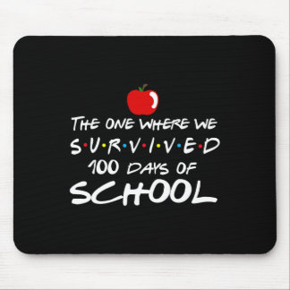 Mousepad Aquele Onde Sobrevivemos 100 Dias De Ensino Escola