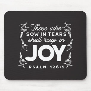 Mousepad Aqueles Que Semearam em Lágrimas Colherão com Aleg