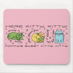 Mousepad "Aqui Gatinho, Gatinho!"