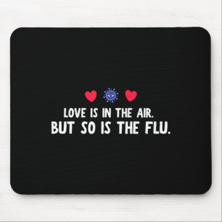 Mousepad Ar Dia dos Namorados da Gripe do Ar Divertido