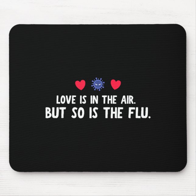 Mousepad Ar Dia dos Namorados da Gripe do Ar Divertido (Frente)